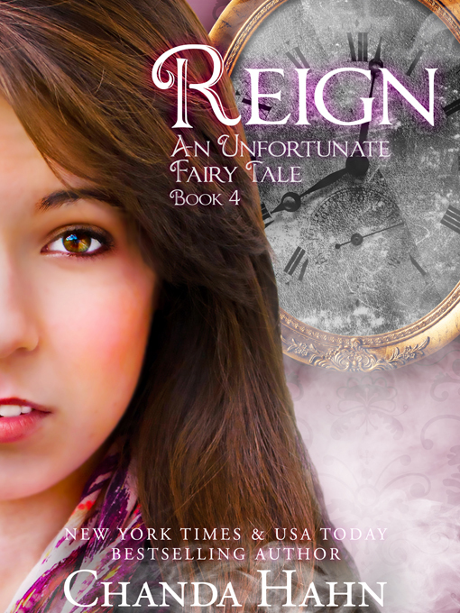 Title details for Reign by Chanda Hahn - Available